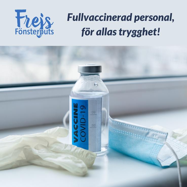 Fönsterputs Sala kommun - Vaccinerad personal covid 19